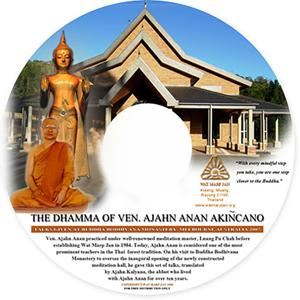 The Dhamma of Ven Ajahn Anan Akincaño