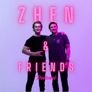 ZHEN & Friends Podcast (Two Skies)