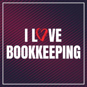 I Love Bookkeeping