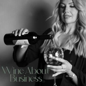 Wine About Business