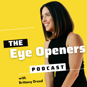 Eye Openers Podcast