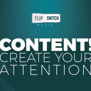 Content! Create your attention.