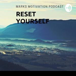 Marks Motivational Podcast