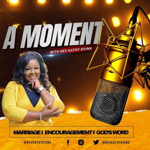 A Moment with Rev Kathy Kiuna