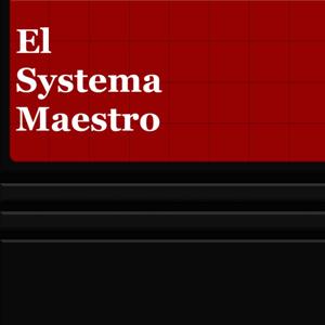 El Systema Maestro