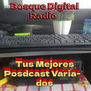 Bosque Digital Radio, La mejor Musica