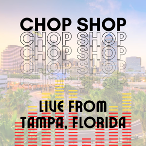 The Chop Shop Show
