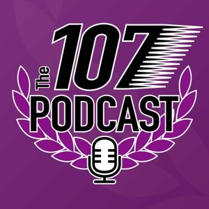 The 107 Podcast