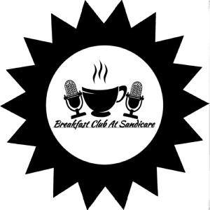 The Breakfast Club Of Sandicare Podcast
