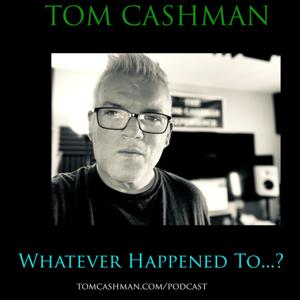 What Ever Happened To...?