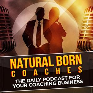 Podcasts Archives - Natural Born Coaches