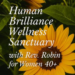 Human Brilliance Wellness Sanctuary for Women 40+