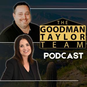 The Goodman Taylor Team Podcast