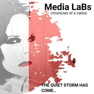 Media-LaBs: CHRONICLES OF A NATION