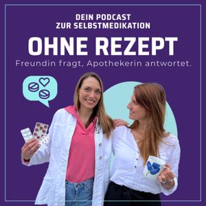 Ohne Rezept - Freundin fragt, Apothekerin antwortet.
