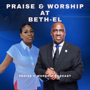 Praise & Worship at Beth-EL C.O.G.I.C.