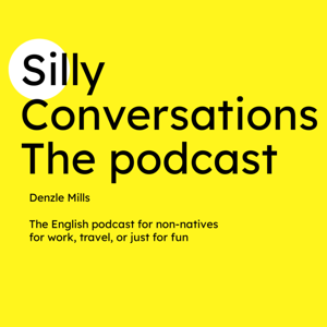 Silly Conversations The Podcast