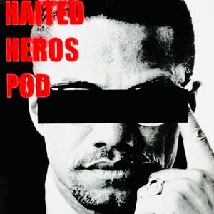 The Haited Hero’s POD