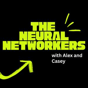 The Neural Networkers