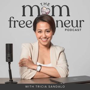 The Momfreeneur Network Podcast with Tricia Sandalo