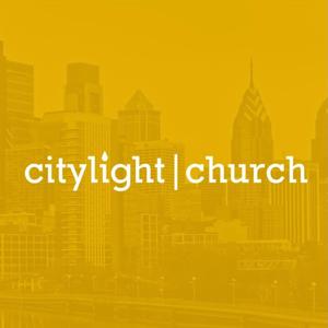 Citylight Church Center City Philadelphia - Sermons
