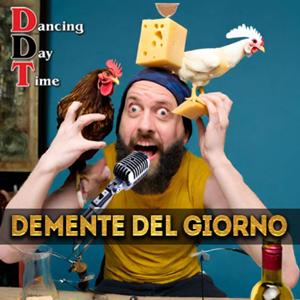 Demente del giorno
