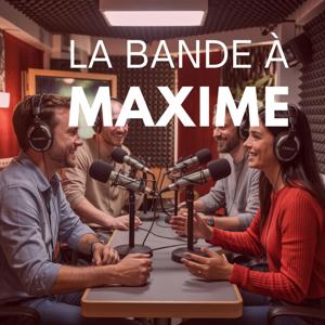 La Bande à Maxime