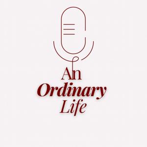 An Ordinary Life