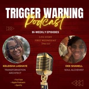 Trigger Warning Podcast