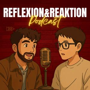 Reflexion&Reaktion