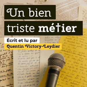Un bien triste métier