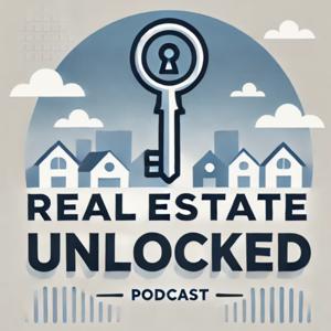 Real Estate Unlocked - AI Blog Article Discussions