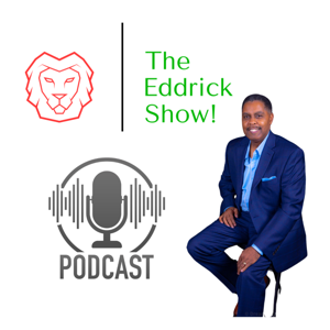 The Eddrick Show
