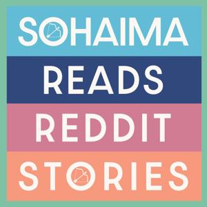 Sohaima Reads Reddit Stories