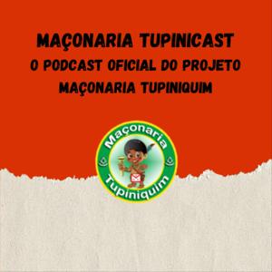 Maçonaria Tupinicast