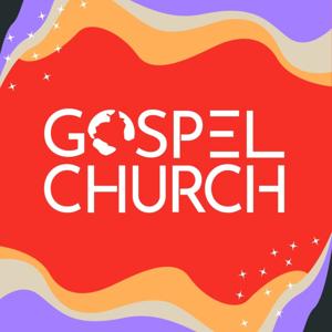 Gospel Church Sermons