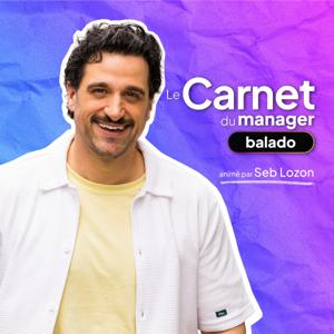 Le Carnet du manager - Balado
