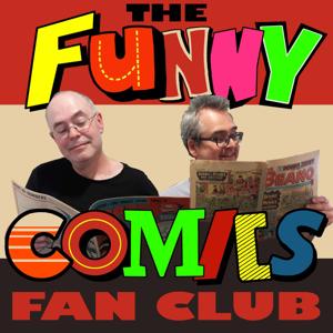 The Funny Comics Fan Club by Mark Hibbett and John Dredge