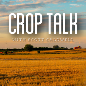 Crop Talk with The Farm Doctor Scott Caldwell