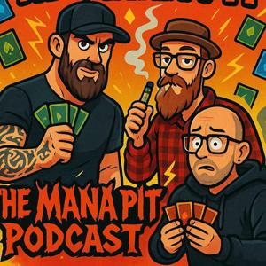 The Mana Pit Podcast