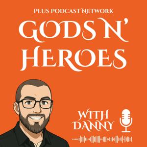 Gods and Heroes