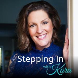 Stepping In with Kara