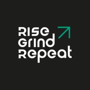 Rise Grind Repeat