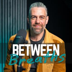 Between Breaths