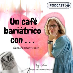 Un café bariátrico con . . .