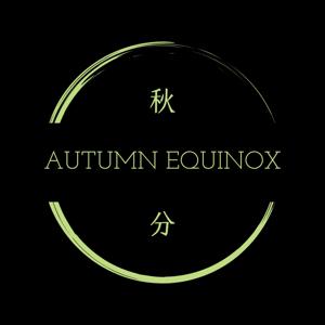 Autumn Equinox Podcast Series