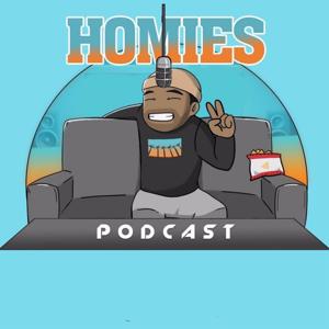 The Homies Podcast