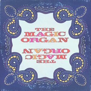 The Magic Organ