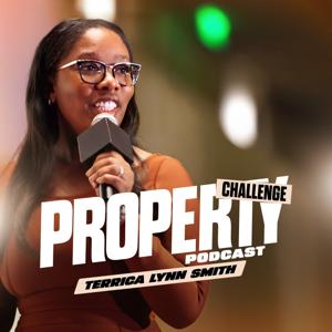Property Challenge Podcast