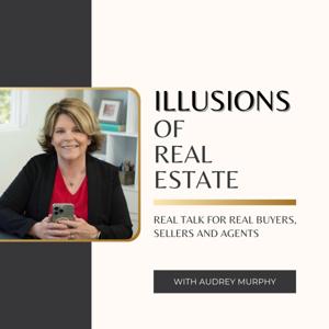 Illusions of Real Estate